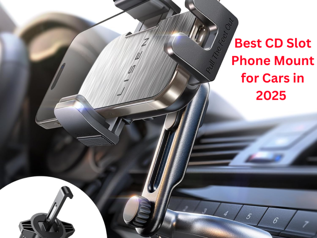 Best CD Slot Phone Mount for Cars in 2025